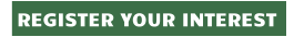 REGISTER YOUR INTEREST